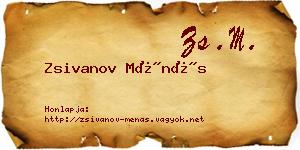 Zsivanov Ménás névjegykártya